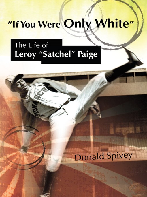 Title details for If You Were Only White by Donald Spivey - Available